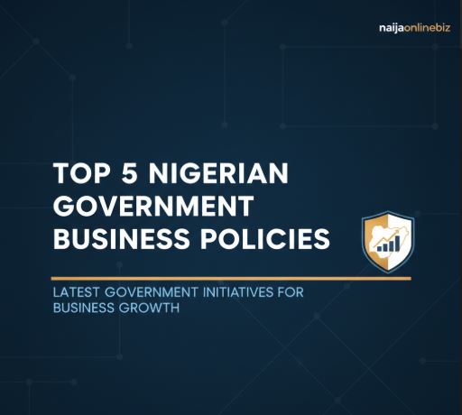 Nigerian Government Business Policies